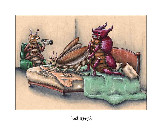 Cuck Roach (signed print)