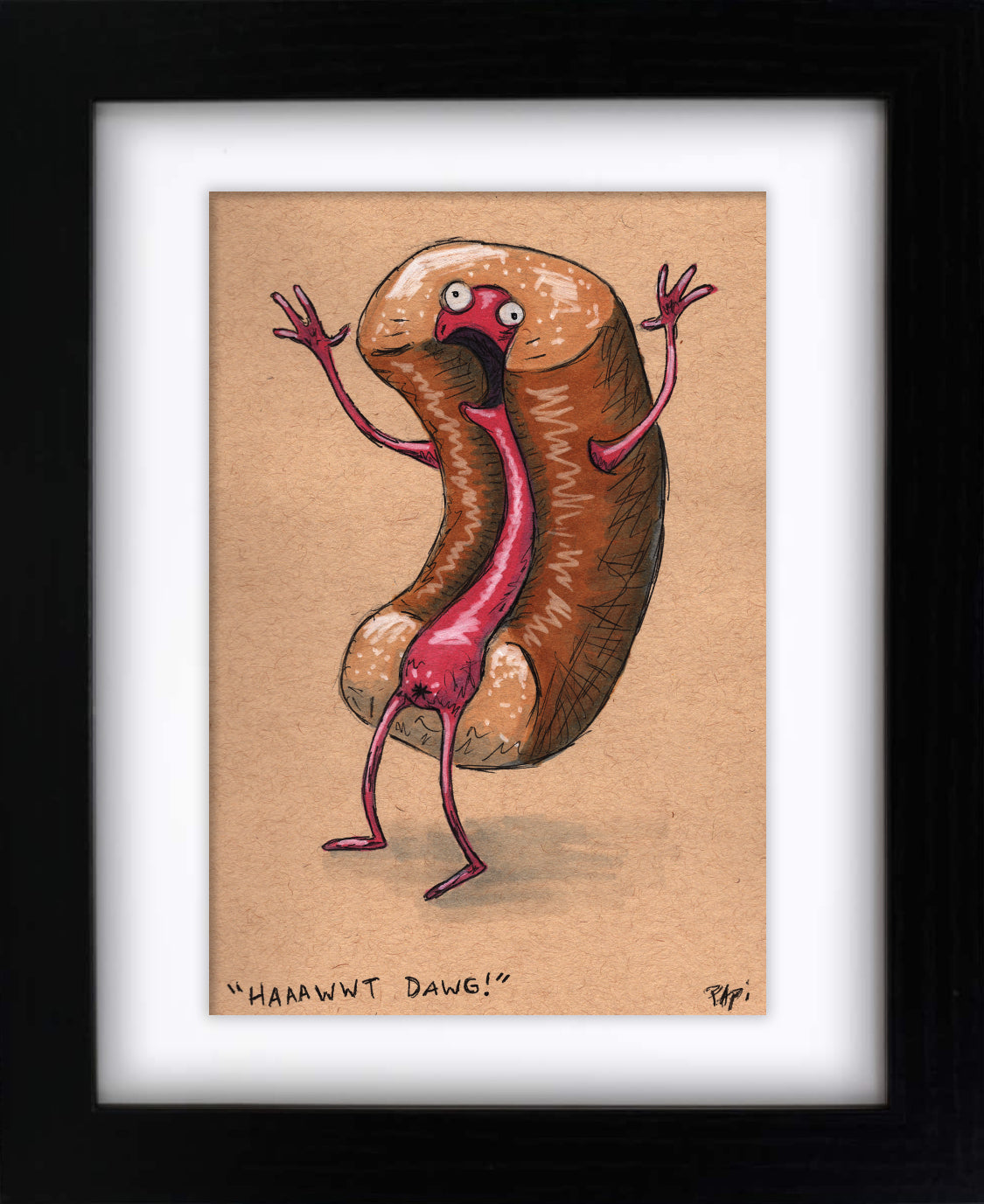 Haawt Dawg (framed original)