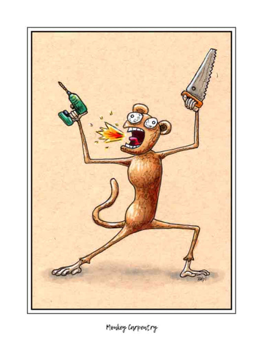 Monkey Carpentry (signed print)