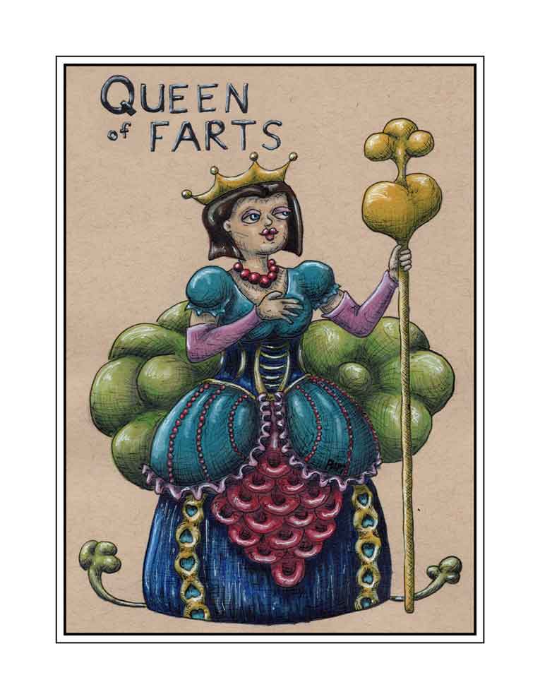 Queen of Farts (signed print)