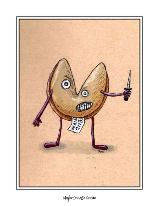 Unfortunate Cookie (signed print)